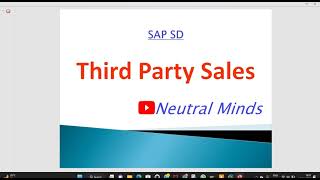 SAP SD Third Party sales process with MIGO and Without MIGO complete class with Configuration