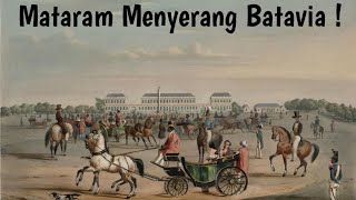 Sultan Agung menyerang Batavia !, Nusantara: Sejarah Indonesia, #38