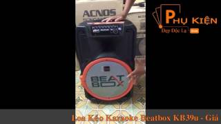 Loa Kéo Karaoke Acnos Beatbox KB39U - Loa Kéo Daklak