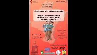 Campeonato Navarro Interclubes - Trofeo Comunidad Foral de Navarra (JORNADA DE MAÑANA)