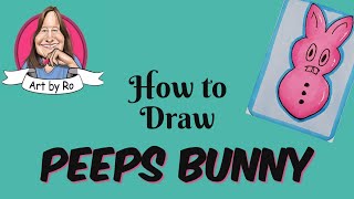 How to Draw Peeps Bunny