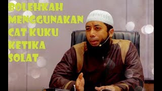 BOLEHKAH MENGGUNAKAN CAT KUKU KETIKA SOLAT