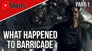 What happened to Barricade?