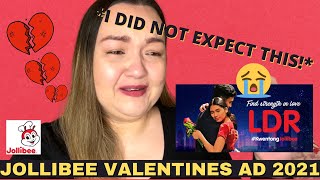 KWENTONG JOLLIBEE VALENTINE SERIES 2021: LDR  *So Emotional* REACTION