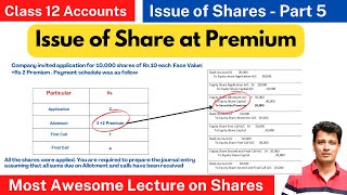 Issue of share at Premium  | Journal Entries | Class 12 | Accounts| Company Accounts | Ch7- Part 5