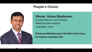 #185 ENHANCED MID-RESECTION WORKFLOW TECHNIQUE FOR ROBOTIC ASSISTED TKA- Dr. Suhas Masilamani