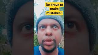 Don't be afraid to make mistakes while speaking english #english #spokenenglish