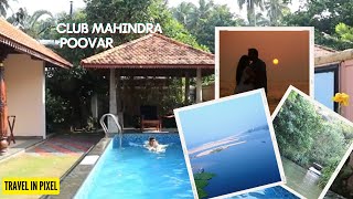 Club Mahindra Resort Poovar II Nearby places to visit in Poovar II Day2