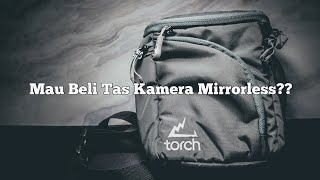 Unboxing dan Review Lengkap Tas Kamera Mirrorless TORCH BOSTON 03 I Nonton Dulu Sebelum Beli