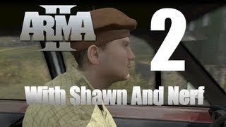 Arma 2 Pissing Around With Shawn And Nerf 2