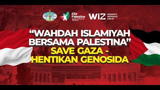 Wahdah Islamiyah Bersama Palestina