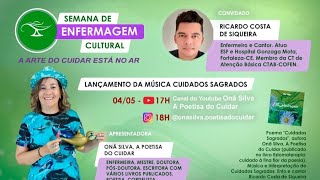 HOMENAGEM MUSICAL À ENFERMAGEM| LANÇAMENTO MÚSICA "CUIDADOS SAGRADOS"