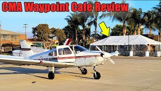 SoCal's Best Airport Restaurant? Camarillo's (CMA) Waypoint Cafe Flight & Review