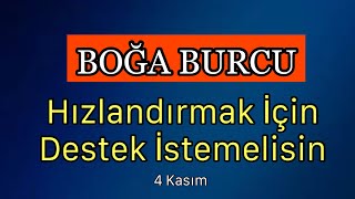 Boğa Burcu 4 Kasım - 10 Kasım Burç Yorumları