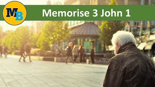 Memorise 3 John 1