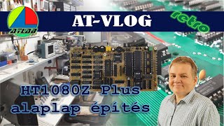 HT1080Z Plus alaplap összeépítése (Build a TRS80 - VideoGenie clone mainboard)