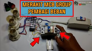 CARA MERAKIT MCB GROUP || CARA PASANG PHB (PANEL HUBUNG BAGI) || How To Assemble A Group MCB