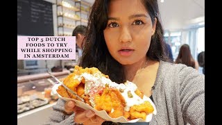 BEST 5 Dutch Foods To Try While Shopping | #NoMoreFomo Vlog - The Fomo List