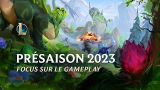 Focus sur la présaison 2023 | Gameplay - League of Legends