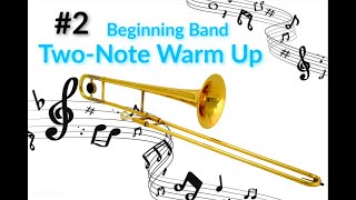 Trombone Two-Note Warm Up #2