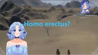 Is that what you have right now sweetie? a homo erectus