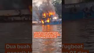 Kebakaran Dua Kapal Tugboat di Kalteng