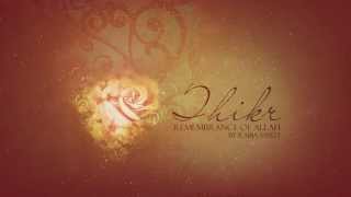 Thikr | Remembrance of Allah