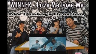 WINNER - LOVE ME LOVE ME MV Reaction Fanboys Version | SOO SWAAGG