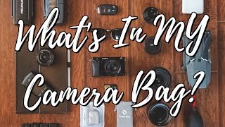 What's In My Camera Bag! (2018)