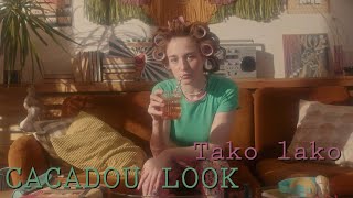 Cacadou Look - Tako lako (Official lyric video)