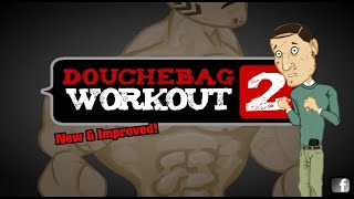 Douchebag Workout 2 (Flash Game) Full Game in 1 Minute