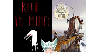 [★ EnVTuber★] Full Play Through of Keep In Mind and Old Man's Journey [01/08/23]