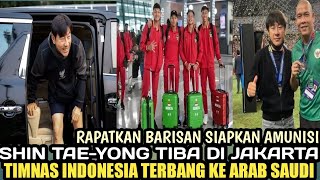 Shin Tae-yong tiba di Jakarta rapatkan barisan siapkan Amunisi terbang ke Arab Saudi