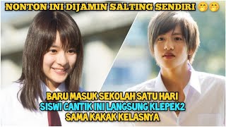 Perjuangan Murid Baru Untuk Mengejar Kakak Kelas Yang Disukainya - Alur Cerita Film Romantis