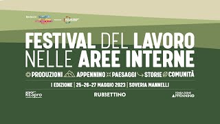 Festival del Lavoro nelle Aree Interne - Dibattito conclusivo e chiusura lavori (GIORNO 3)