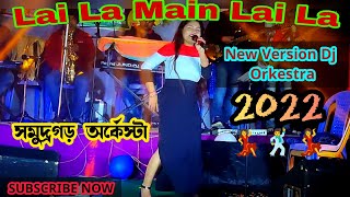 Laila mein Laila song || laila main Laila Dj || lai la dj orkestra Song |  @MithunRumaTrending-1