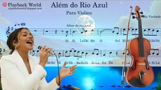 Além do Rio Azul Para Violino | Com Playback e Partitura em PDF