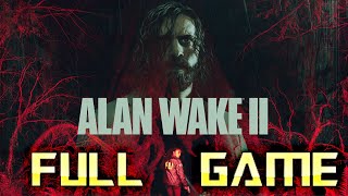 Alan Wake 2 | Full Game Walkthrough | No Commentary