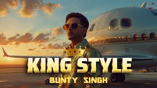 "KING STYLE - Bunty Singh | Official Rap Song | AI.MUSIC INDIA"