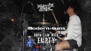 The Rebirth Of Chaos | Intimate Show #2: Modern Guns - Home (Drum Cam w/ Empty)