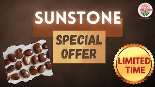 Saturday Special Offer | Sunstone | Heal and Ascend |