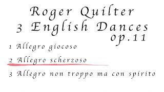 Roger Quilter Three English Dances op.11