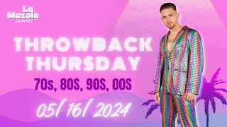 Jueves de Recuerdos | Throwback Thursday - 5/16/24 | En Vivo | La Mezcla Con DJ Vila