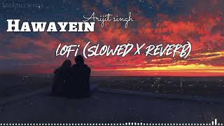 HAWAYEIN | Bollywood Hindi Lofi (Slowed X Reverb) | Lo-Fi Mix Mashup |feelpursongs|