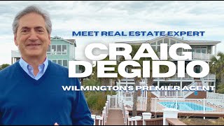 Start your Wilmington, NC Home Buying Journey with Craig D'Egidio, Broker | REALTOR