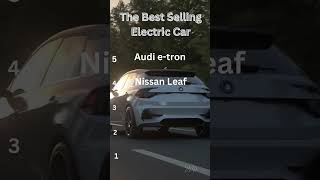 The 5 Best Selling Electric Cars