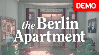 The Berlin Apartment | Demo Gameplay | No Commentary