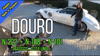 DOURO de MOTO, N222 , N108, N101 - É LINDOOOOO!!