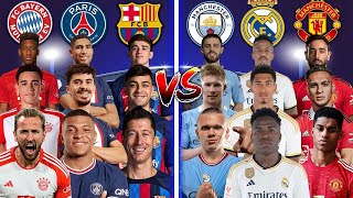 PSG Barcelona Bayern Munich 🆚 Man City Real Madrid Man United | Mbappe Haaland 😱