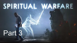 Spiritual Warfare Part 3 | Pastor Ben Brown